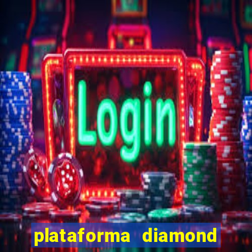 plataforma diamond 777 bet